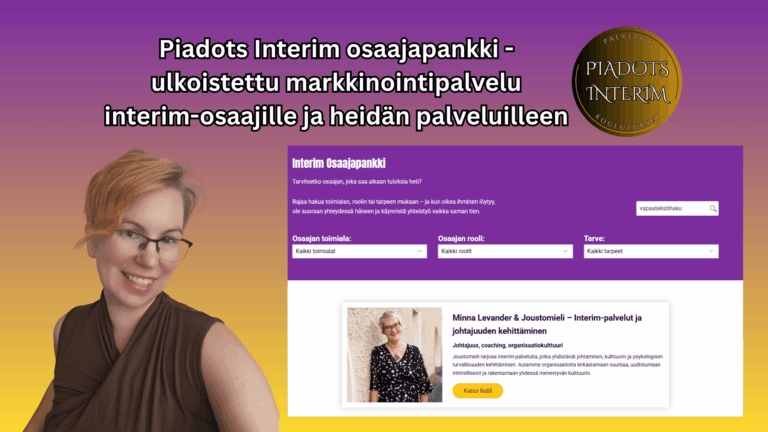PiaDots Interim osaajapankki – selkeä ja reilu tapa tehdä interim-osaaminen näkyväksi Suomessa