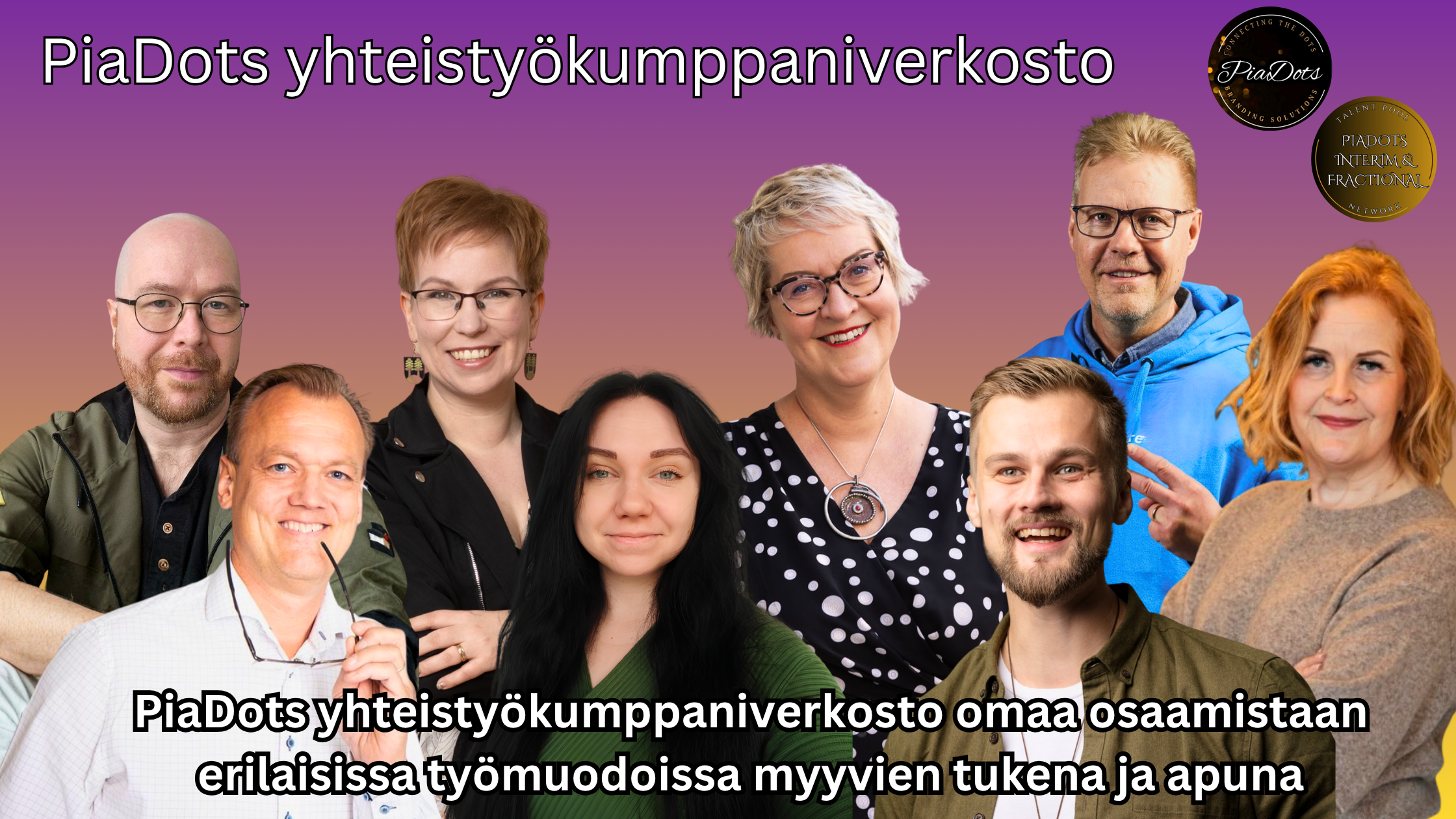 PiaDots yhteistyökumppaniverkosto yrittäjien tukena ja apuna